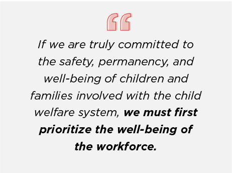 When Compassion Calls: Addressing the Well-Being of Child Welfare Workers  